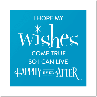 Wishes Ever After Posters and Art